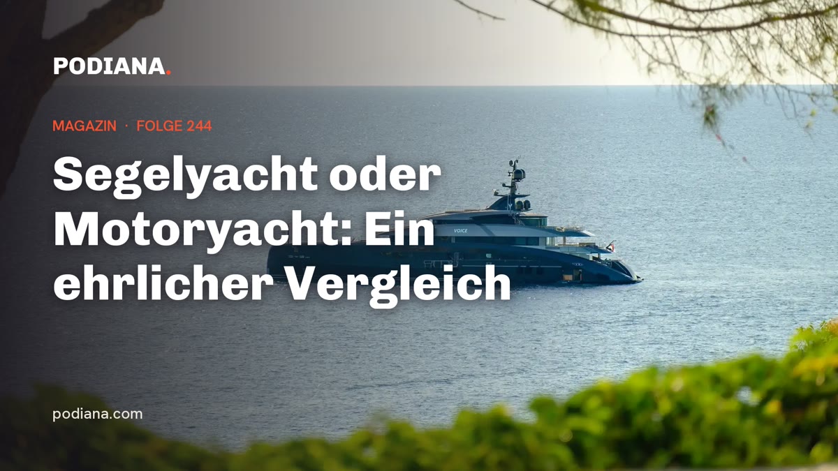 Cover: Segelyacht oder Motoryacht: Ein ehrlicher Vergleich