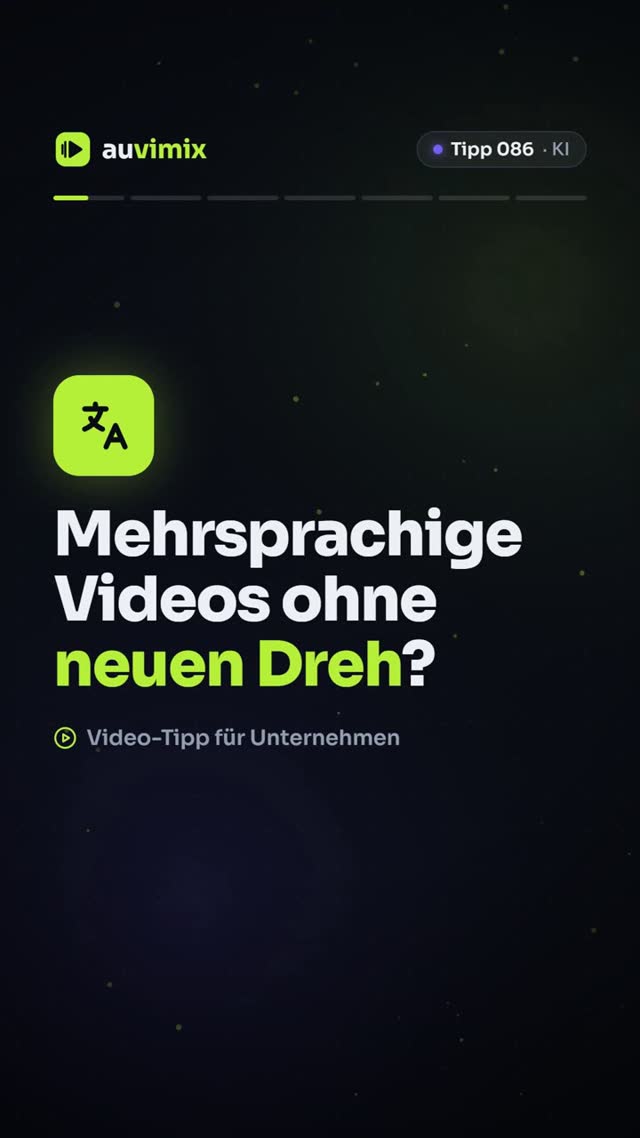 vimix: Videos mit KI übersetzen: mehrsprachig ohne neuen Dreh