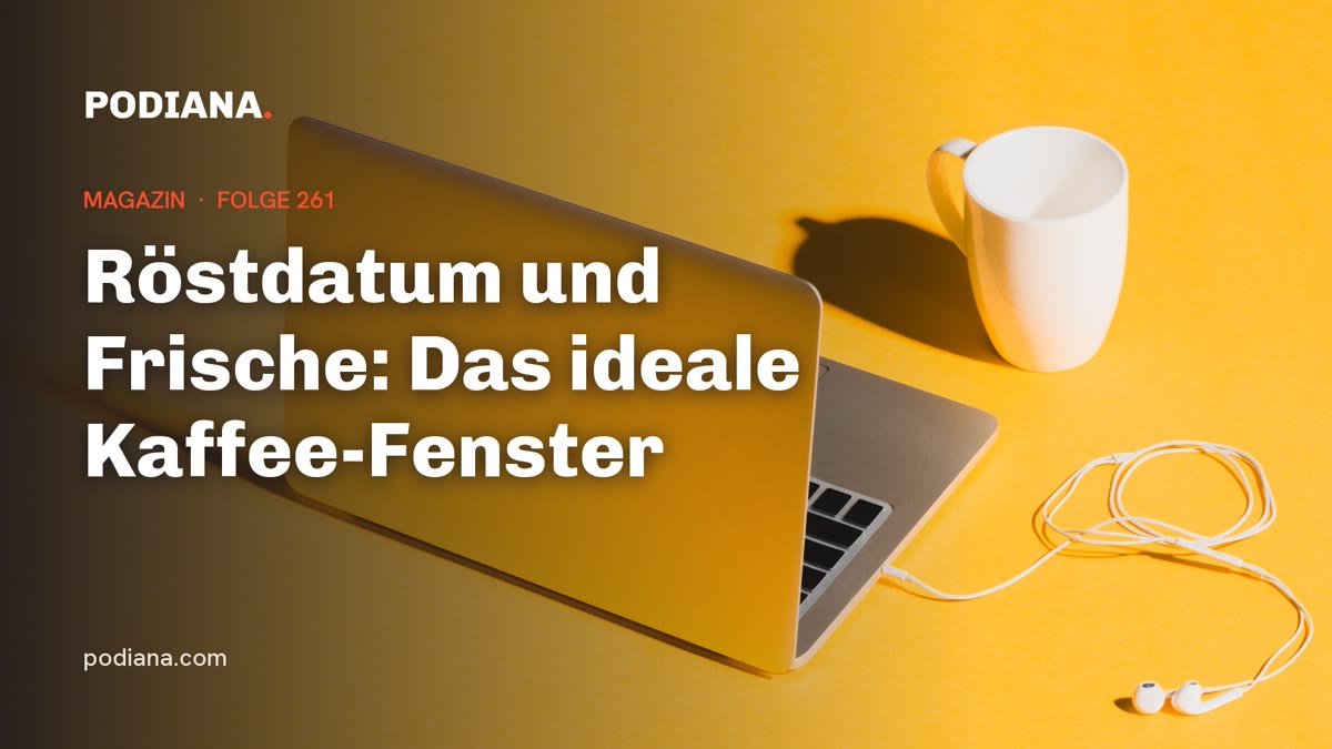 Cover: Röstdatum und Frische: Das ideale Kaffee-Fenster