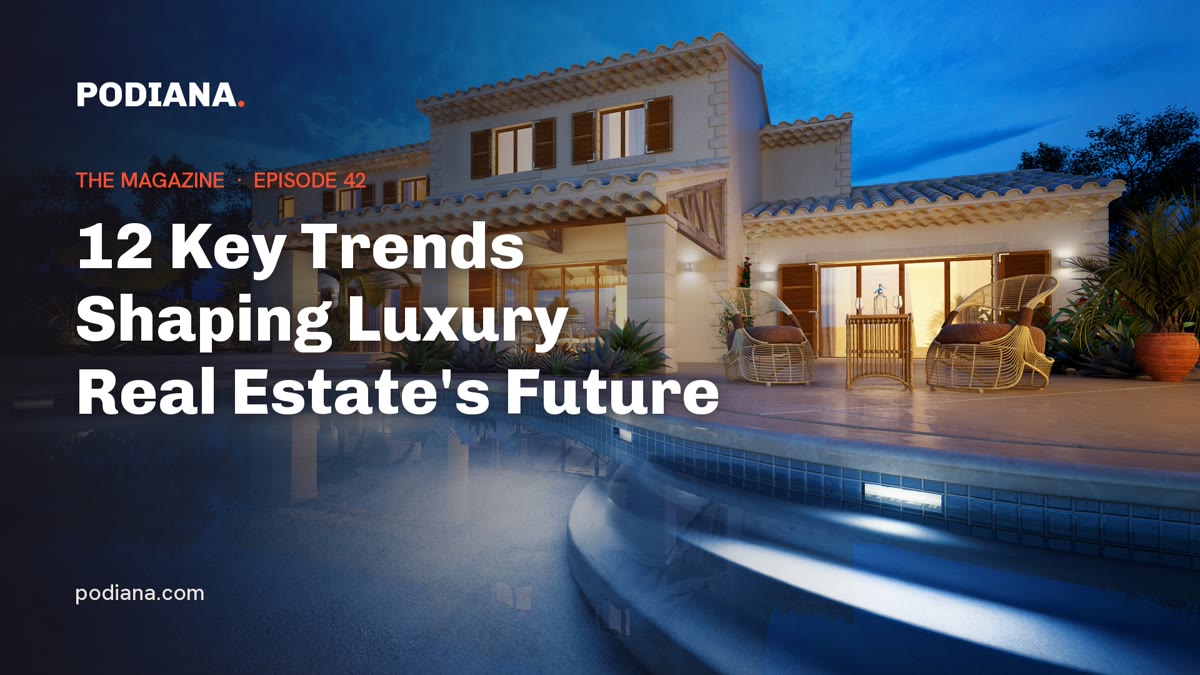 Cover: 12 Key Trends Shaping Luxury Real Estate's Future
