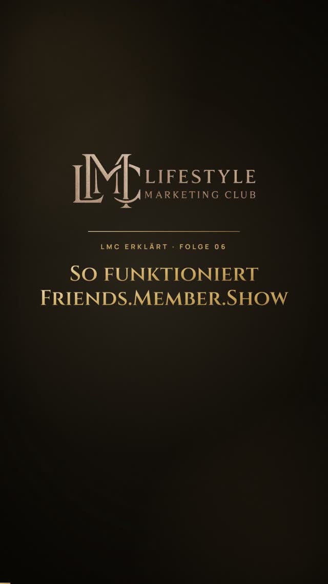 vimix: LMC erklärt 6: So funktioniert Friends.Member.Show