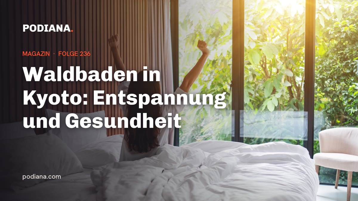 Cover: Waldbaden in Kyoto: Entspannung und Gesundheit