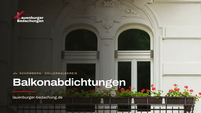 Video: Balkonabdichtungen: Lauenburger Bedachung aus Schömberg