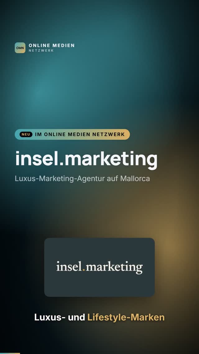 vimix: Neu im Online Medien Netzwerk: insel.marketing – Luxus-Marketing-Agentur auf Mallorca