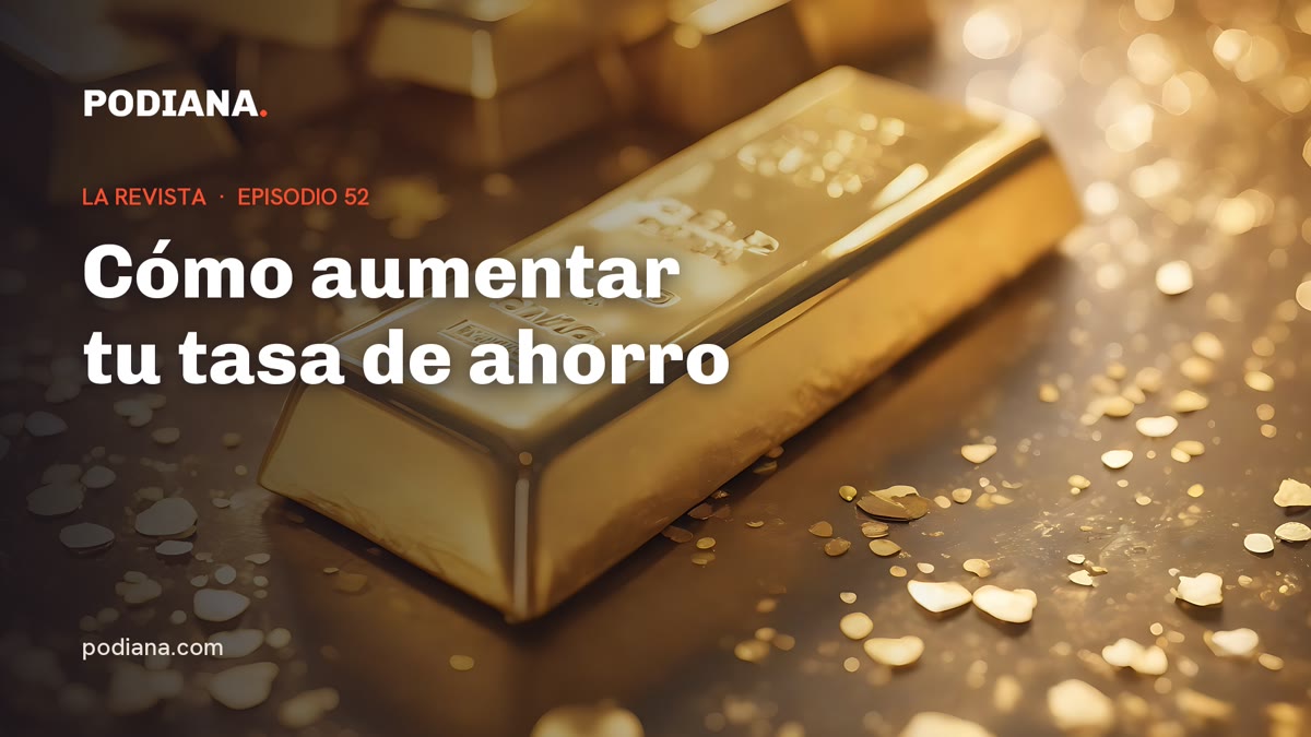 Cover: Cómo aumentar tu tasa de ahorro