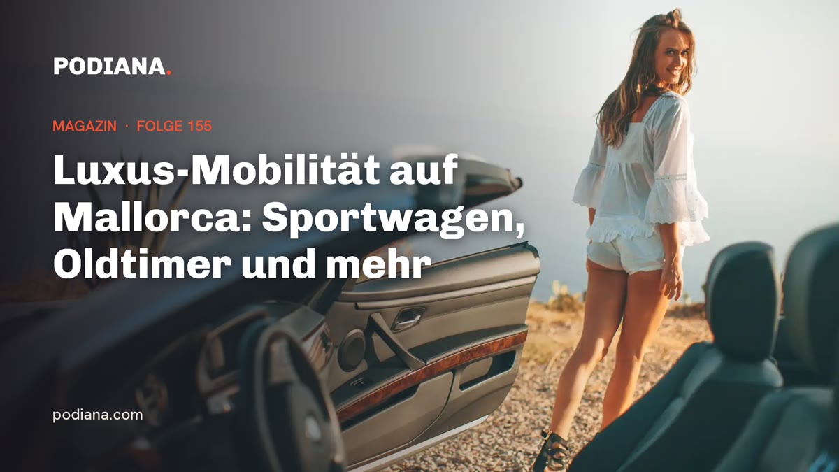 Cover: Luxus-Mobilität auf Mallorca: Sportwagen, Oldtimer und mehr