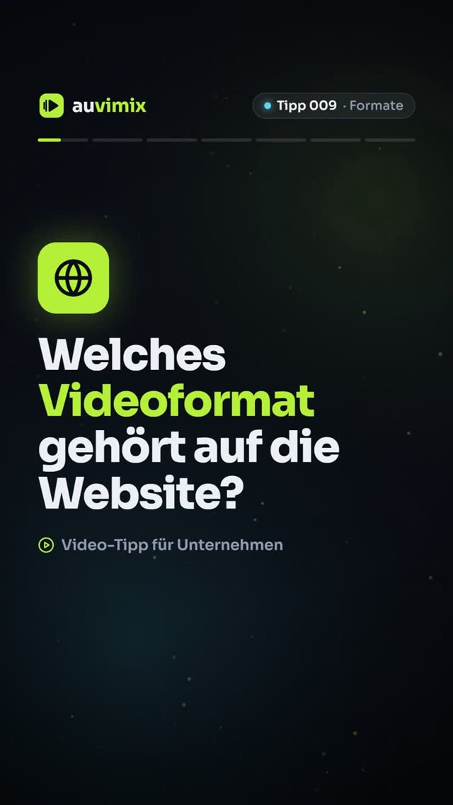 vimix: Videoformat für die Website: Größe, Seitenverhältnis, Dateiformat