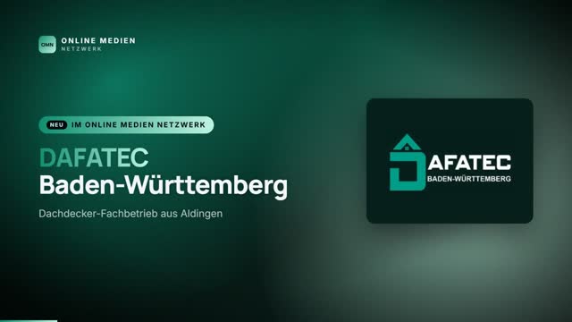 Video: Neu im Online Medien Netzwerk: DAFATEC Baden-Württemberg – Dachdecker-Fachbetrieb aus Aldingen