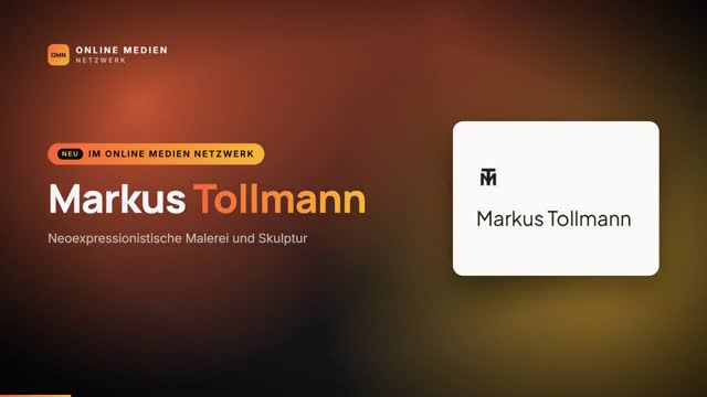 Video: Neu im Online Medien Netzwerk: Markus Tollmann – neoexpressionistische Malerei und Skulptur