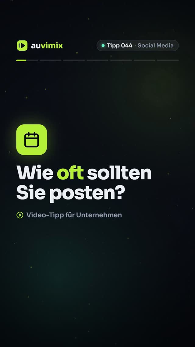 vimix: Wie oft sollten Unternehmen Videos posten?