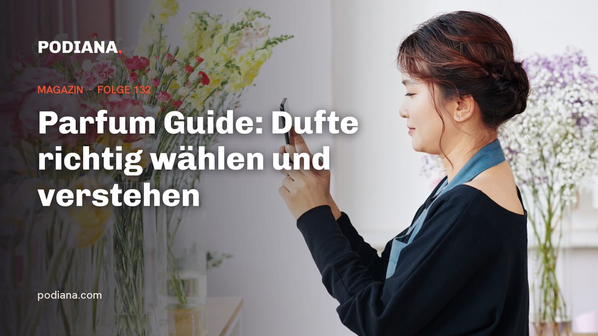 Cover: Parfum Guide: Dufte richtig wählen und verstehen