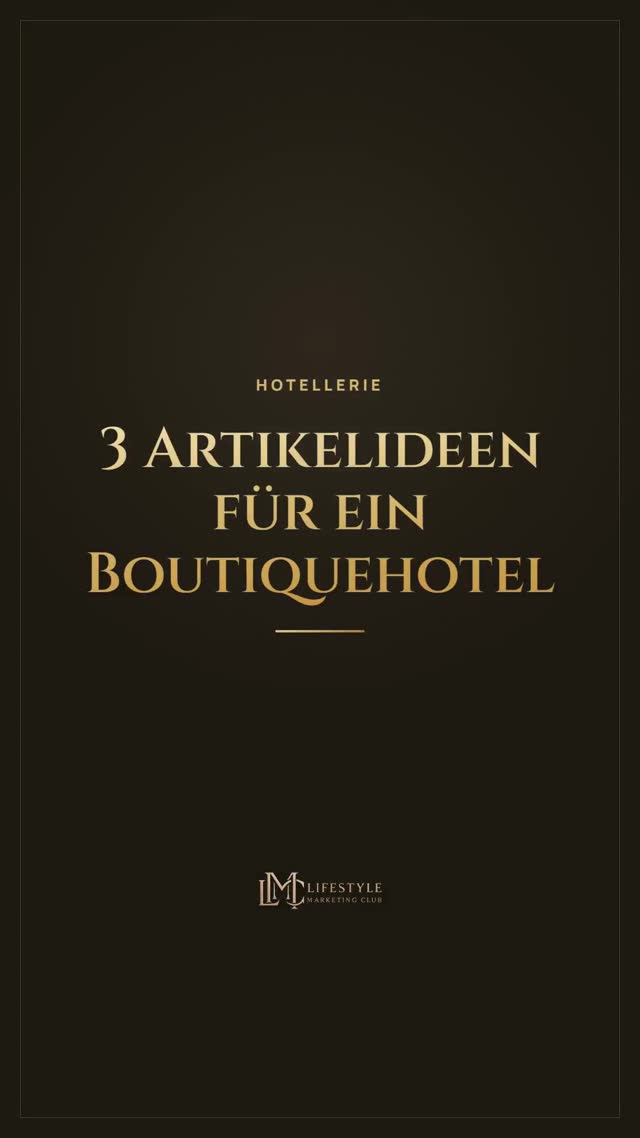 vimix: 3 Artikelideen für ein Boutiquehotel
