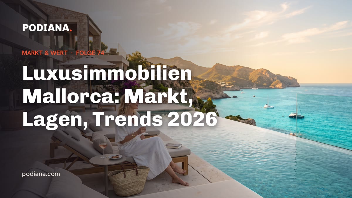 Cover: Luxusimmobilien Mallorca: Markt, Lagen, Trends 2026