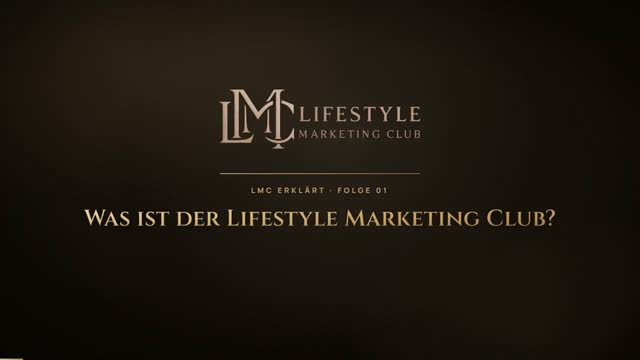 Video: LMC erklärt 1: Was ist der Lifestyle Marketing Club?