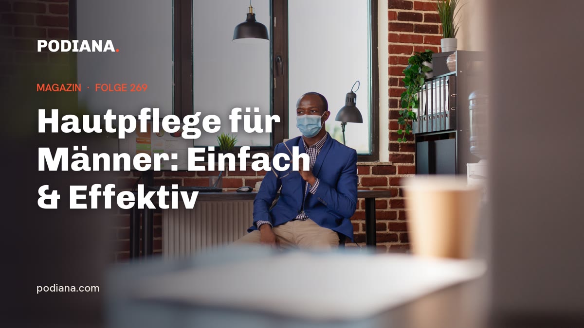 Cover: Hautpflege für Männer: Einfach & Effektiv