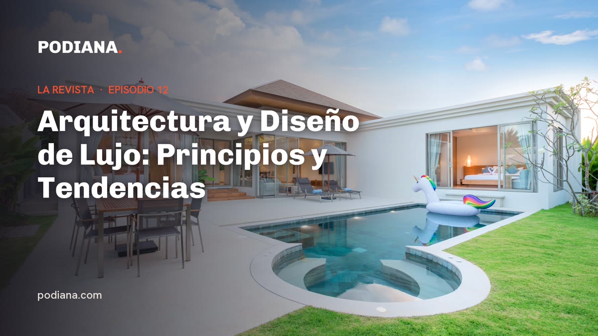 Cover: Arquitectura y Diseño de Lujo: Principios y Tendencias
