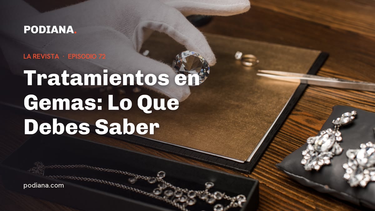 Cover: Tratamientos en Gemas: Lo Que Debes Saber