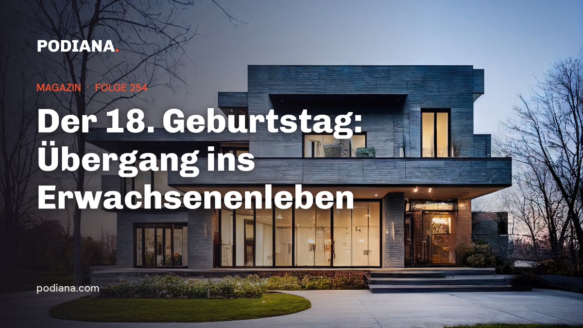 Cover: Der 18. Geburtstag: Übergang ins Erwachsenenleben